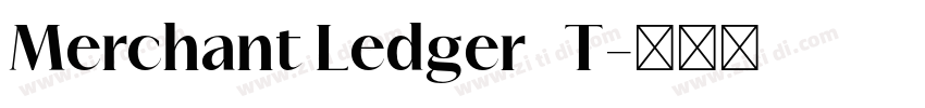 Merchant Ledger   T字体转换